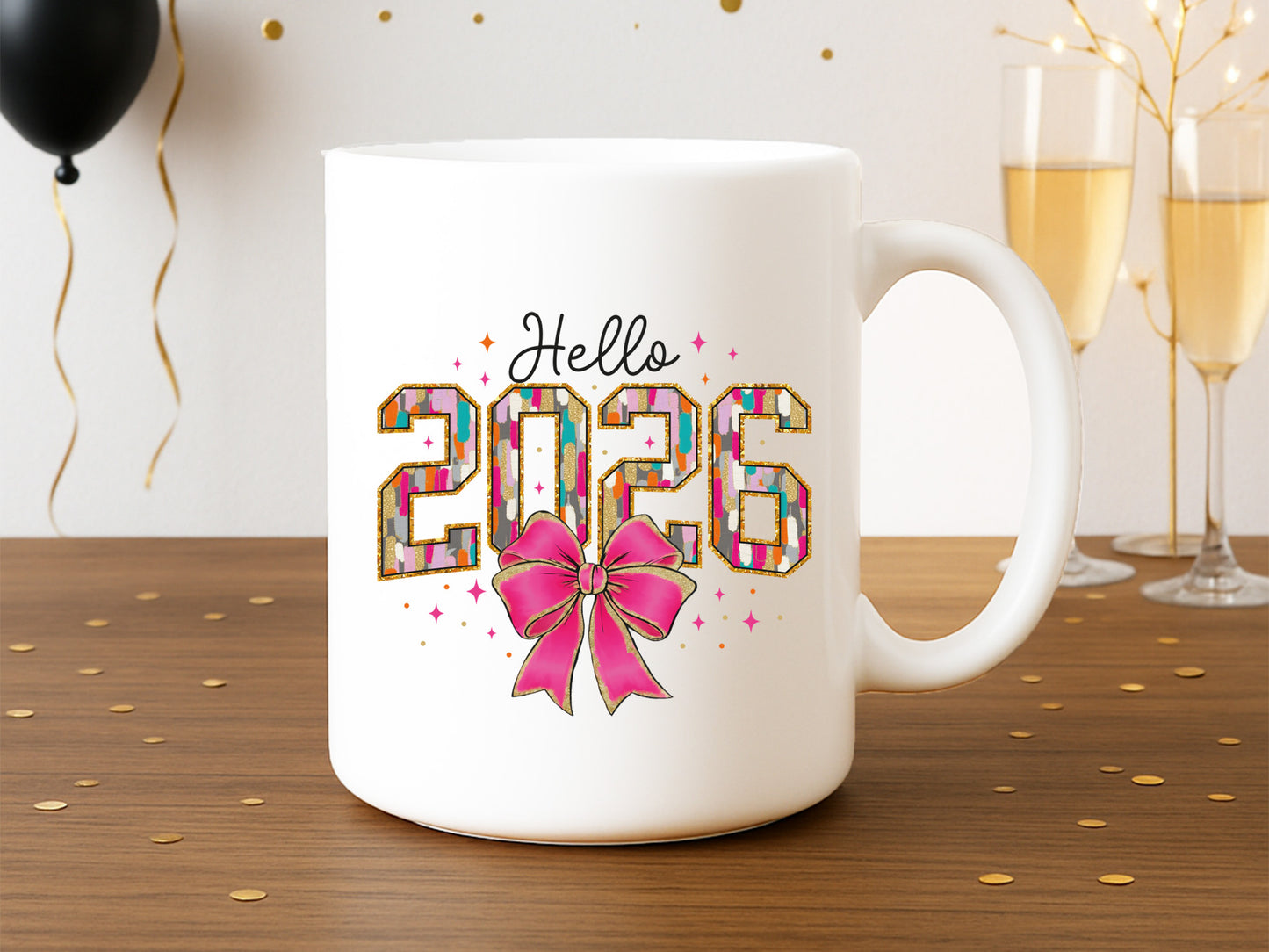 Hello 2026, Pink Coquette New Year Sublimation