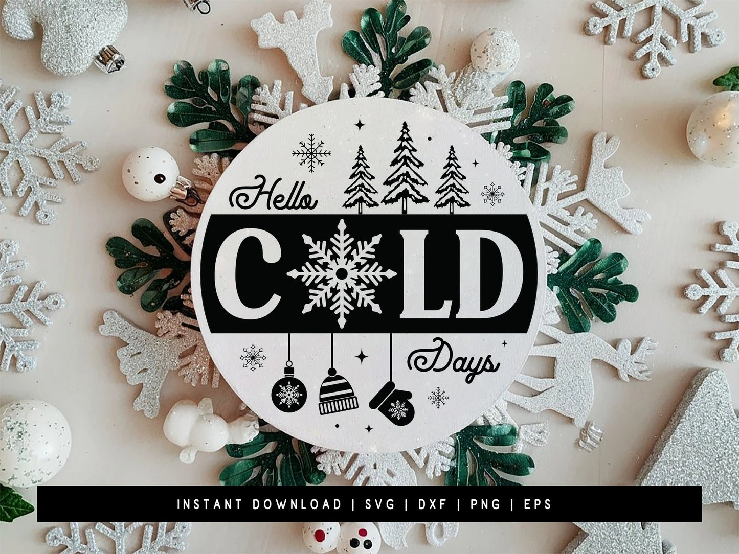 Hello Cold Days - Winter Sign SVG Cut File