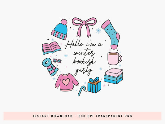 Hello I'm a Winter Bookish Girly PNG Sublimation