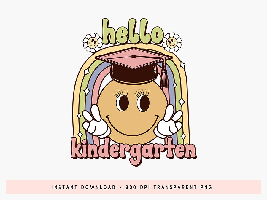 Hello Kindergarten - Groovy Back to School Sublimation