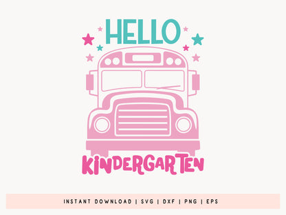 Hello Kindergarten, Back to School SVG