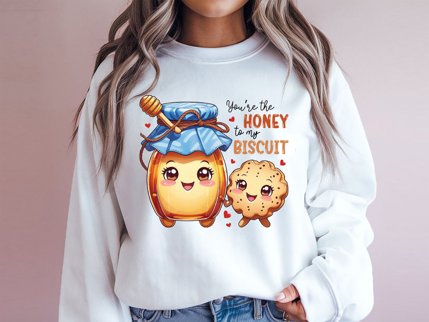 Honey to My Biscuit Valentines Food Funny Sublimation