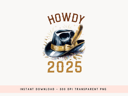 Howdy 2025 - New Year Sublimation Design PNG