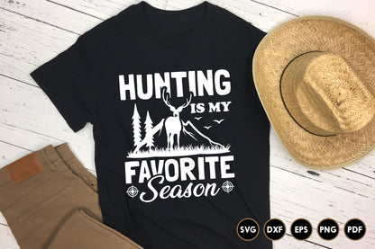 Hunting is My Favorite Season SVG Vector