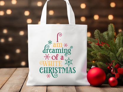 I Am Dreaming Of A White Christmas SVG Cut File