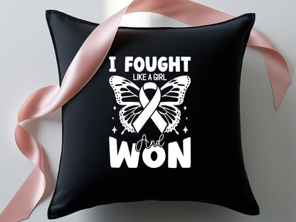 I Fought Like a Girl & Won - Breast Cancer SVG Cut File