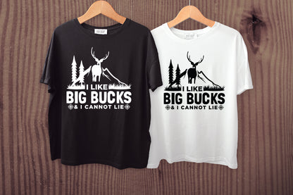 I Like Big Bucks And I Cannot Life, Hunting SVG