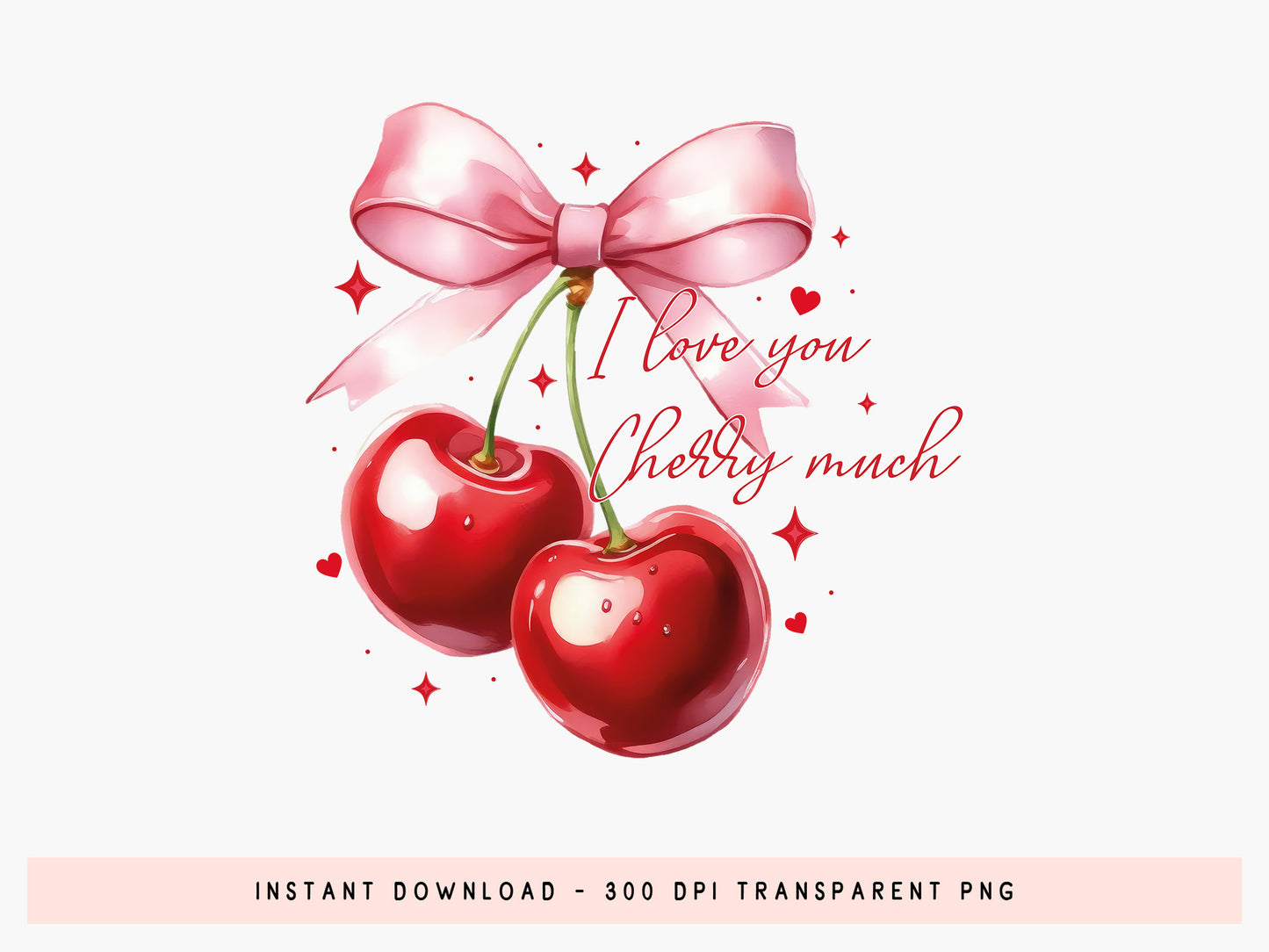 I Love You Cherry Much, Preppy Coquette Valentine PNG