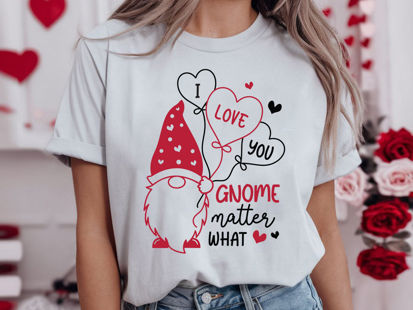 I Love You Gnome Matter What - Valentines Day SVG