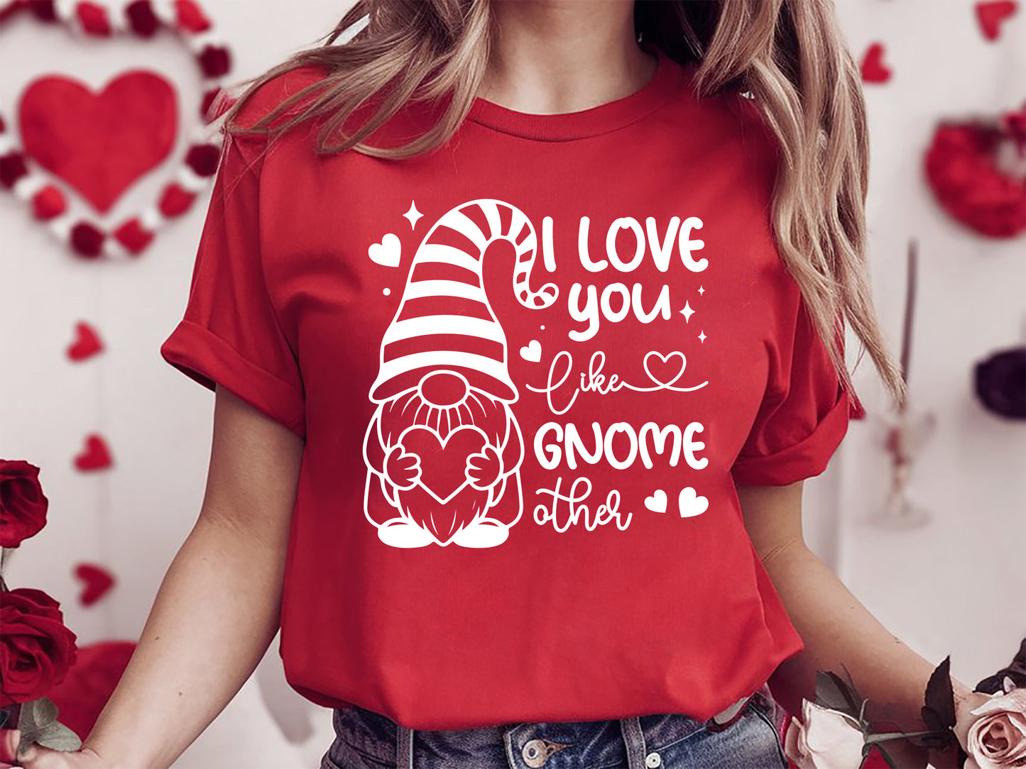 I Love You Like Gnome Other - Valentine SVG