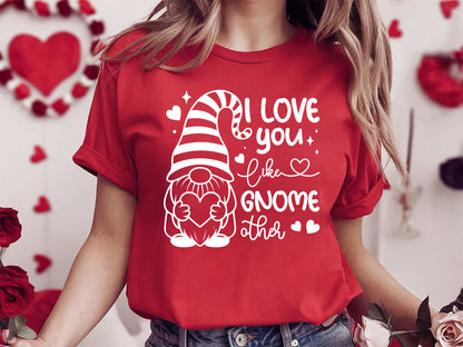 I Love You Like Gnome Other - Valentine SVG