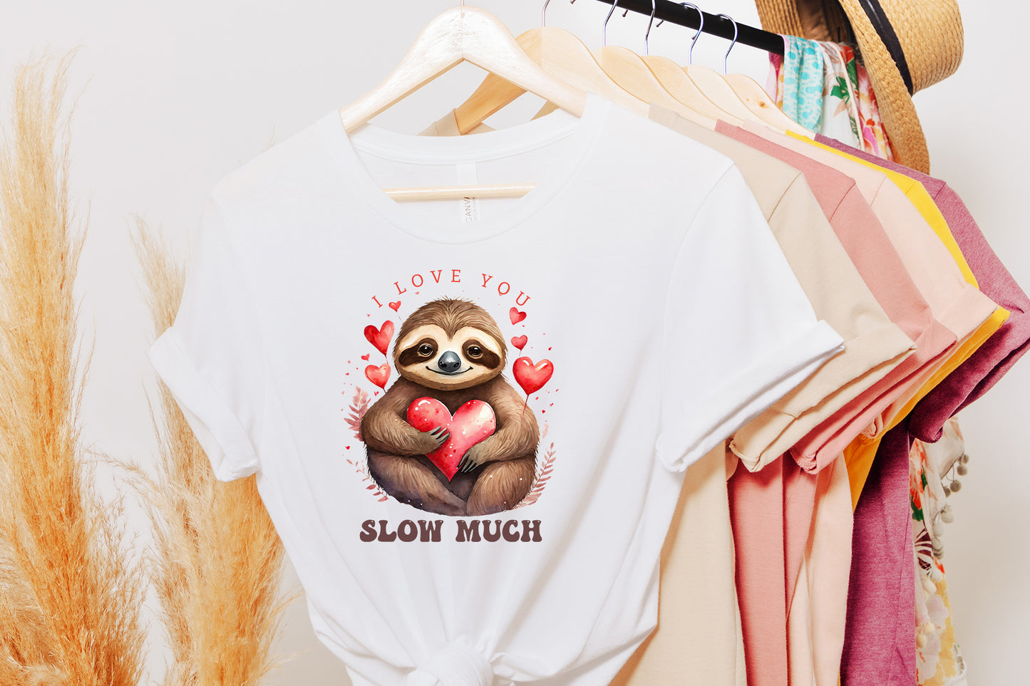 I Love You Slow Much - Valentines Sublimation PNG