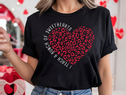 I Teach A Bunch of Sweethearts - Teacher Valentine SVG