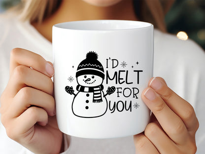 I'd Melt for You - Snowman Quote SVG