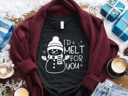 I'd Melt for You - Snowman Quote SVG