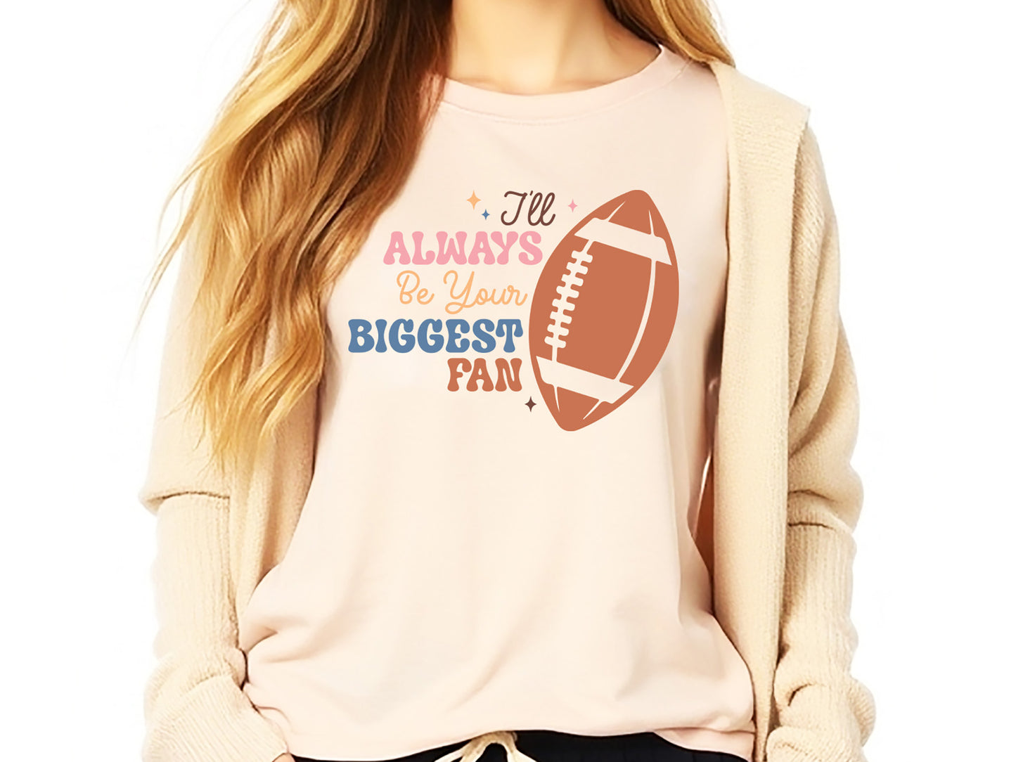 I'll Always Be Your Biggest Fan - Retro Football SVG