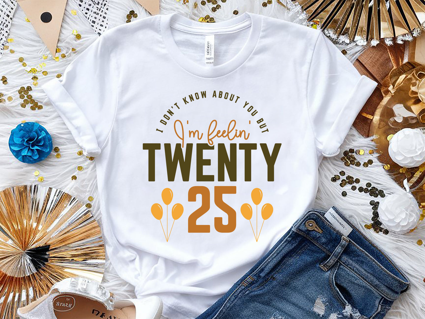 I'm Feeling Twenty 25 - New Year Quote SVG