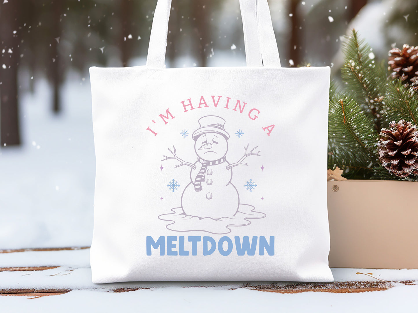 I'm Having A Meltdown - Winter SVG File