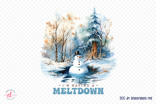 I'm Having a Meltdown | Winter Sublimation Designs