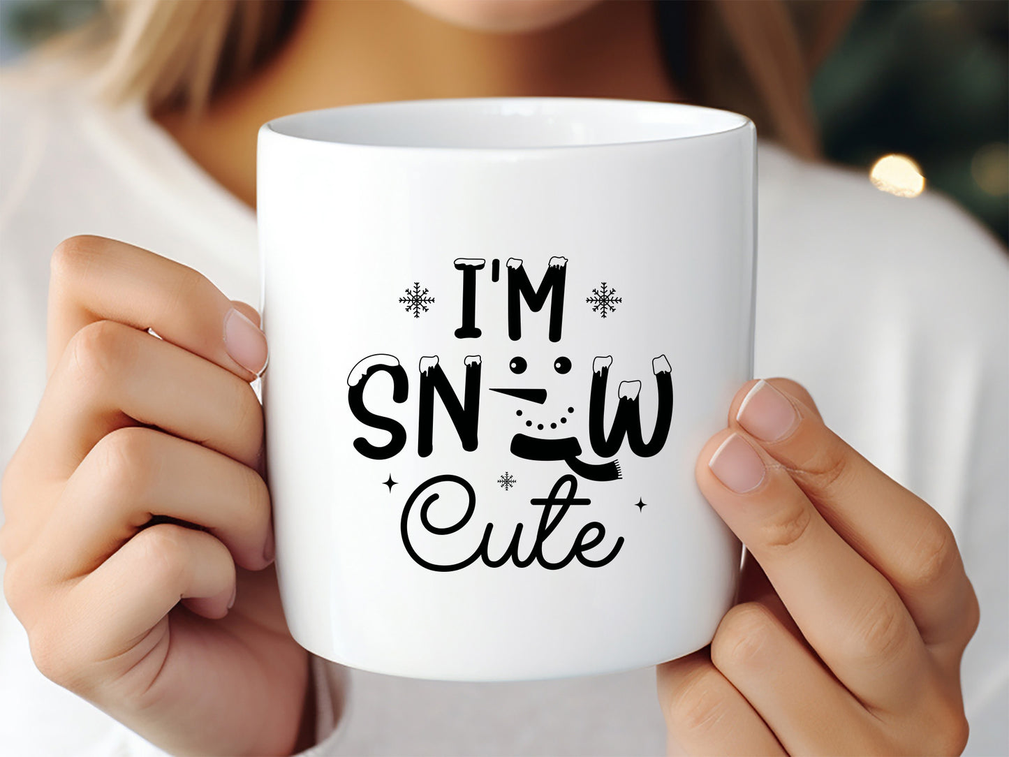 I'm Snow Cute - Snowman SVG Cut File