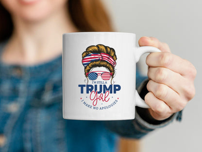 I'm Still a Trump Girl PNG Sublimation