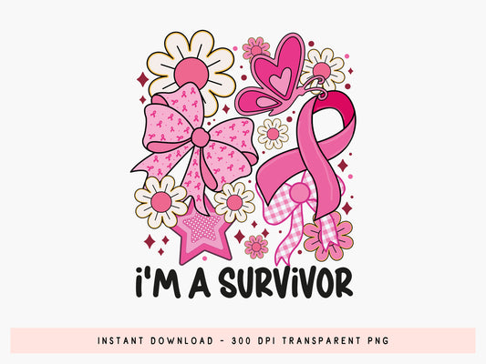 I'm a Survivor, Breast Cancer Preppy Sublimation
