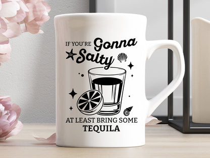 If You're Gonna Salty At Least Bring Some Tequila, Summer SVG