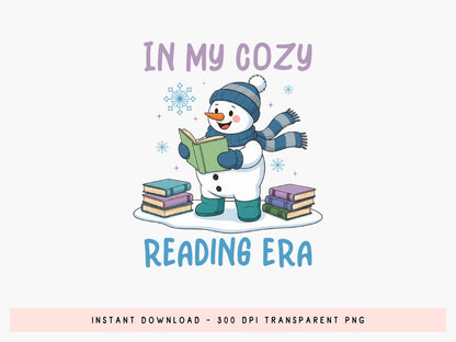 In My Cozy Reading Era, Snowman Bookish Winter Sublimation