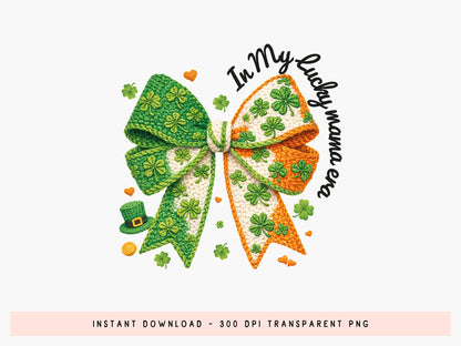 In My Lucky Mama Era, Coquette St Patrick's Day Faux Yarn PNG
