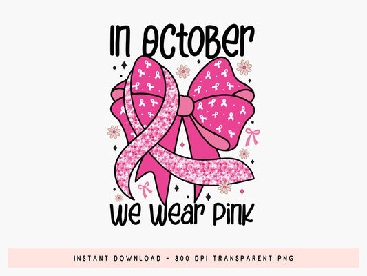 In October We Wear Pink, Breast Cancer Preppy Sublimation