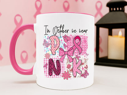 In October We Wear Pink, Breast Cancer Sublimation Preppy