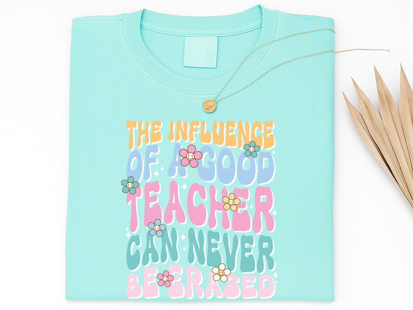 Influence of a Good Teacher Can Never Be Erased Groovy PNG