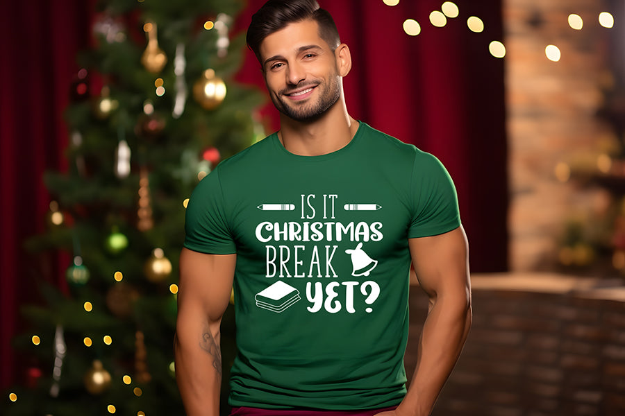 Is It Christmas Break Yet - Teacher Shirt Ideas SVG
