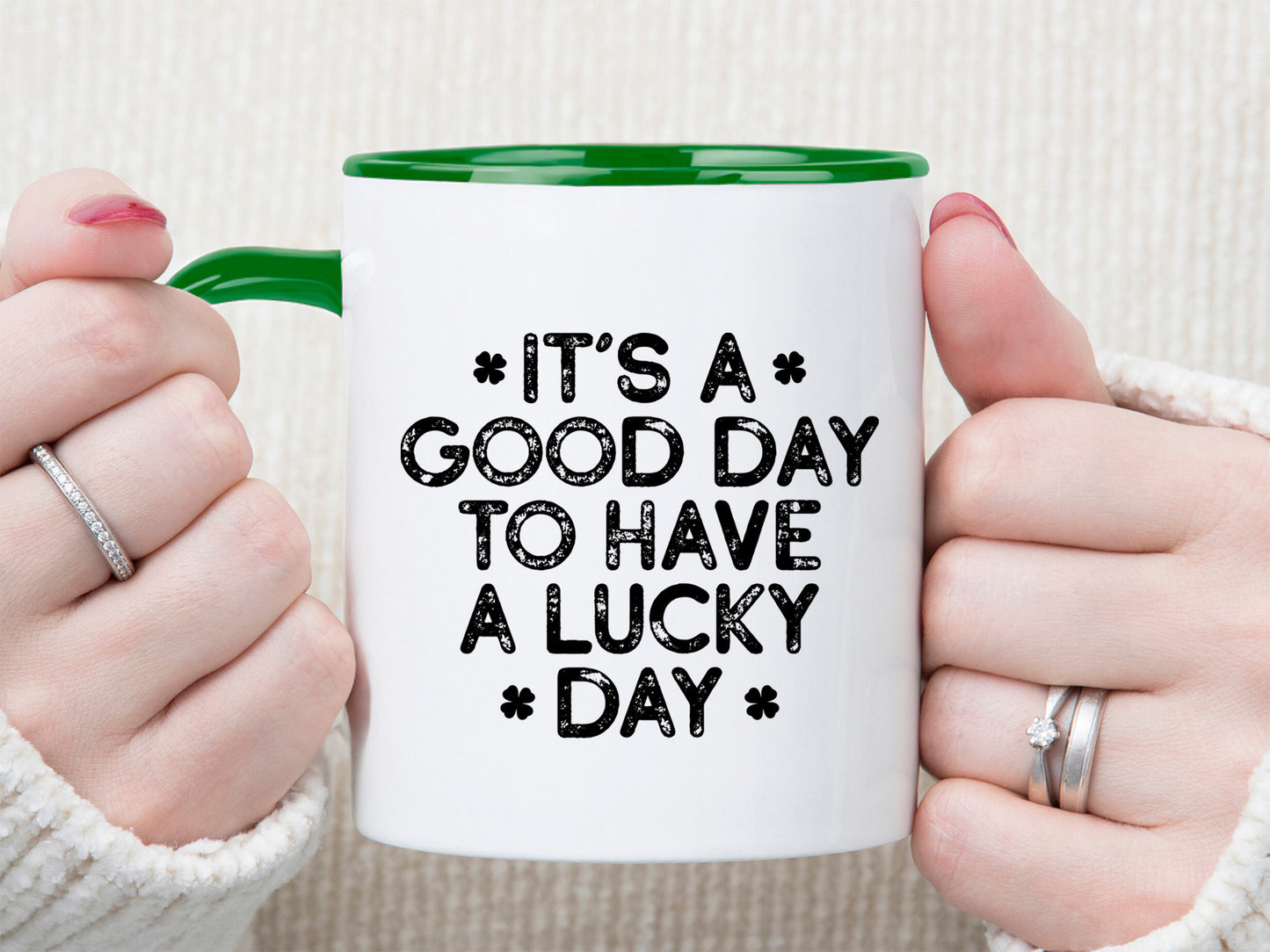 It's A Good Day To Have a Lucky Day - St Patrick's Day SVG