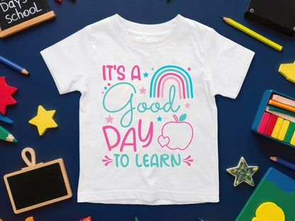 It's A Good Day To Learn, Back to School SVG