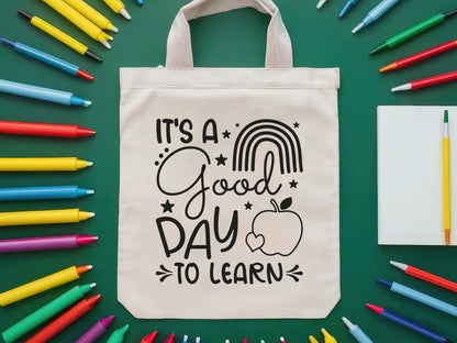 It's A Good Day To Learn, Back to School SVG