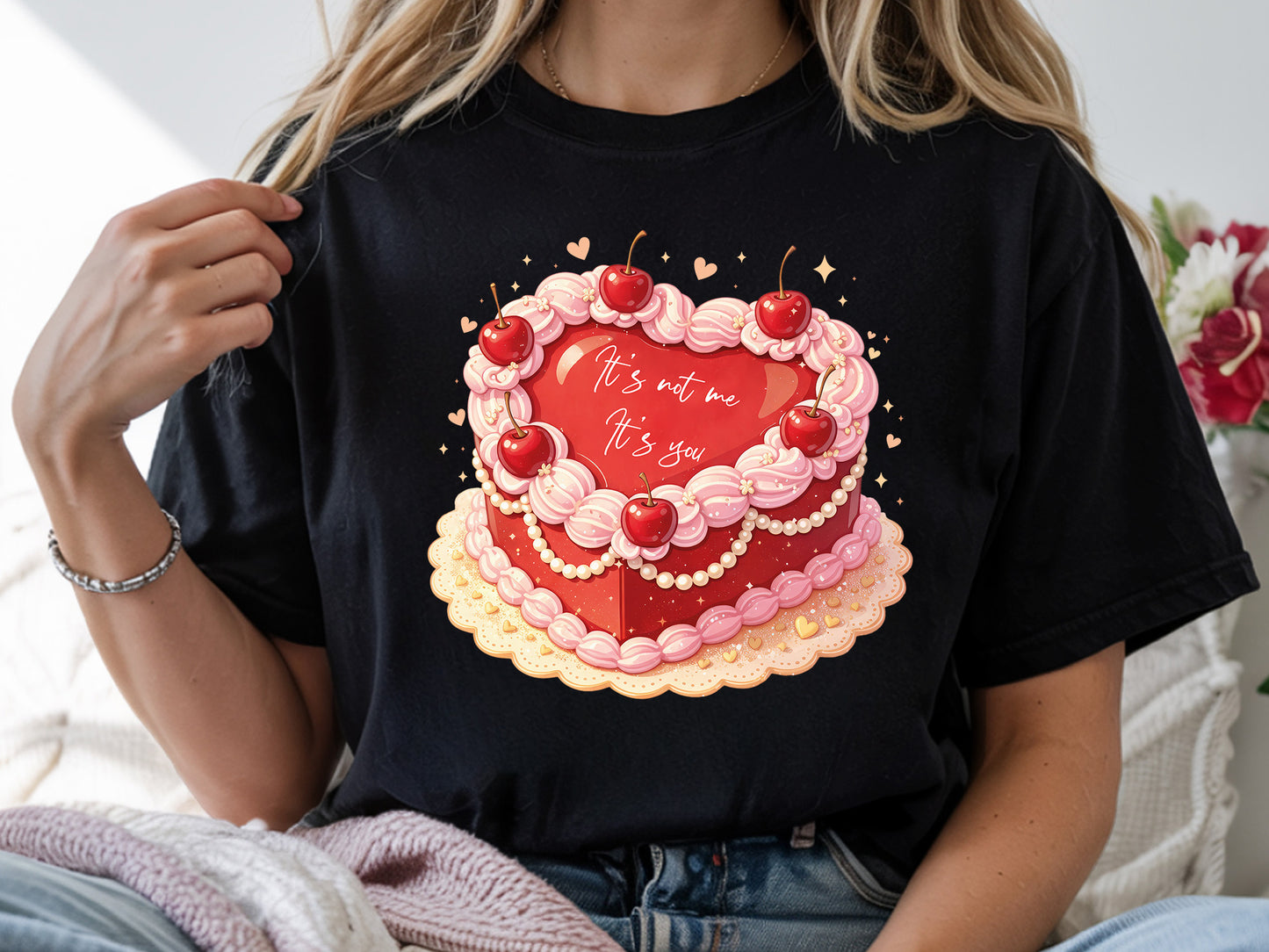 It's Not Me It is You, Preppy Cake Valentine Sublimation
