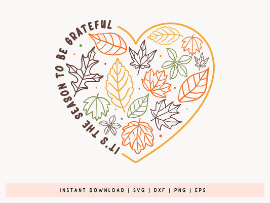 It's the Season to be Grateful - Thanksgiving SVG Design