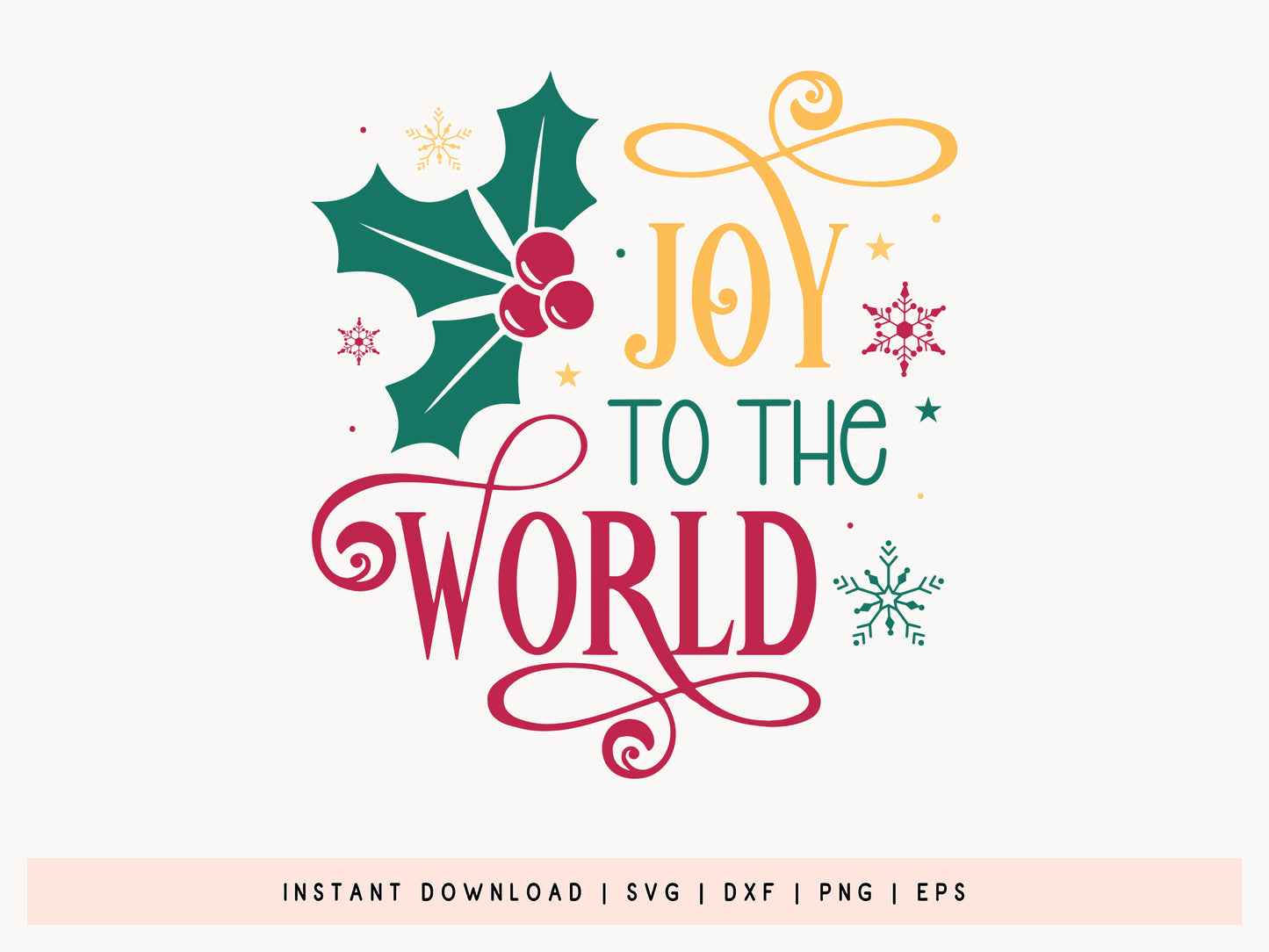 Joy to the World - Christmas Design SVG PNG