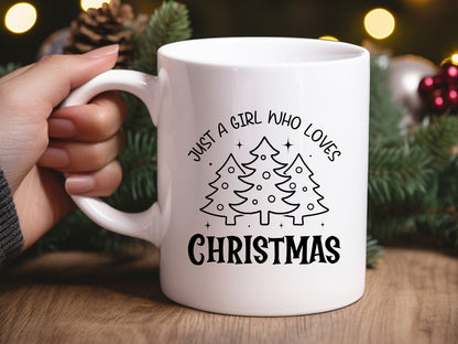 Just A Girl Who Loves Christmas SVG File