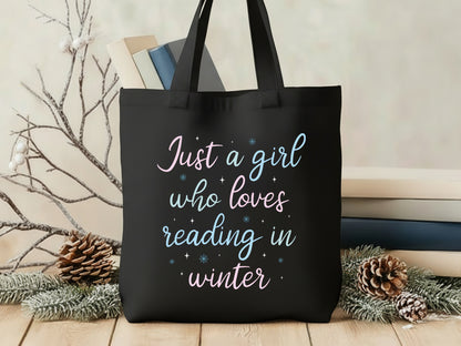 Just a Girl Who Loves Reading in Winter Bookish PNG