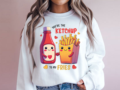 Ketchup To My Fries Funny Valentine Food Sublimation