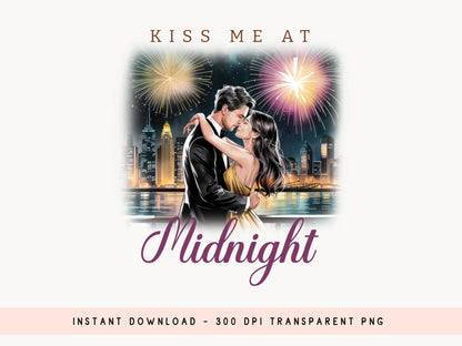 Kiss Me at Midnight - New Year Sublimation