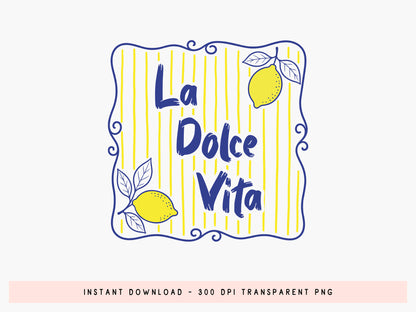 La Dolce Vita, Coastal Summer Sublimation Design