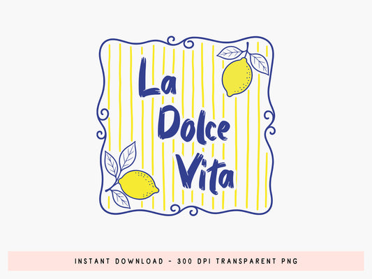 La Dolce Vita, Coastal Summer Sublimation Design