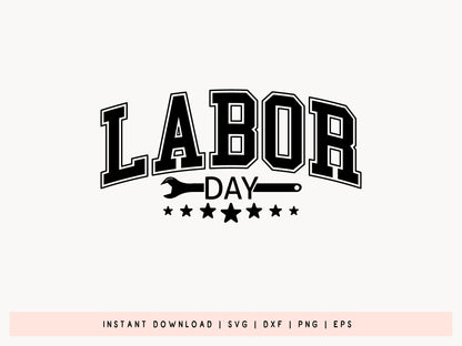 Labor Day SVG for Cricut and Silhouette