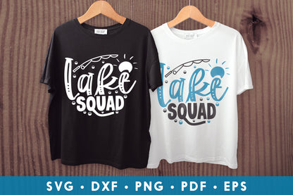 Lake Squad, Fishing Saying SVG