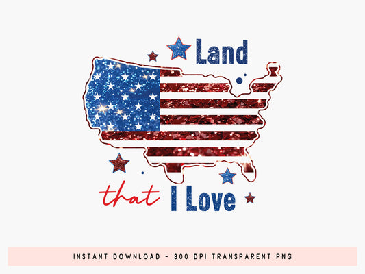 Land That I Love, Fourth of July Map Sublimation