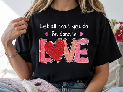 Let All That You Do Be Done in Love, Preppy Valentine PNG