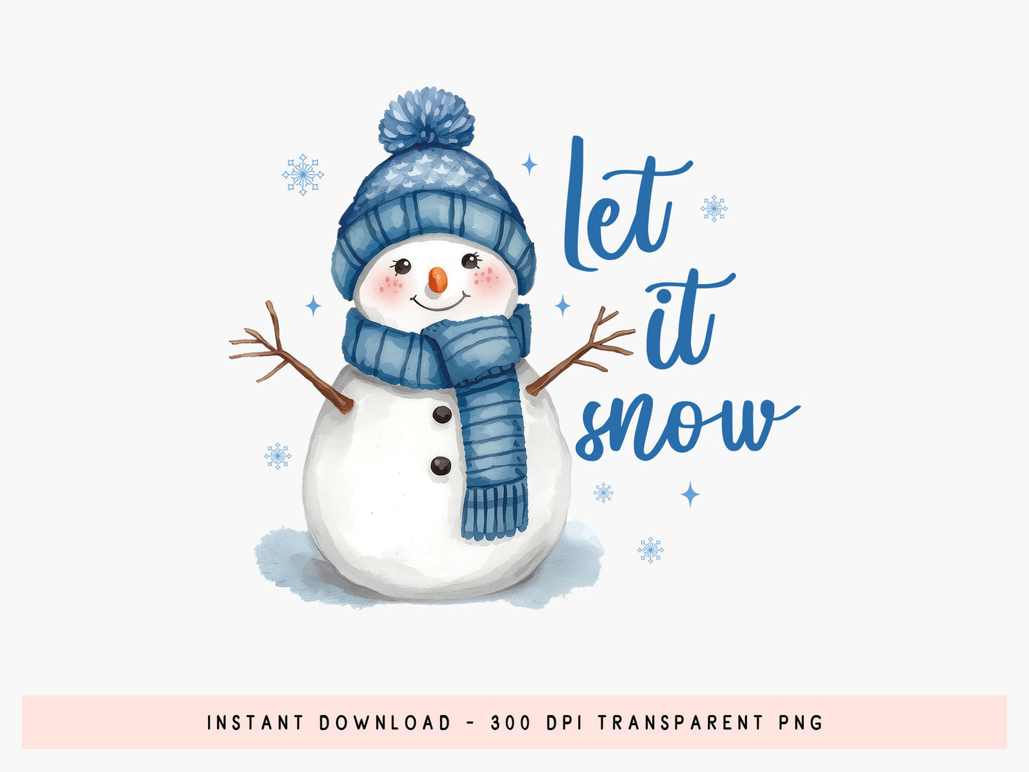 Let It Snow, Christmas Snowman Sublimation